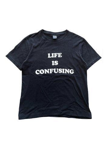 2000’s Life Is Confusing Tee