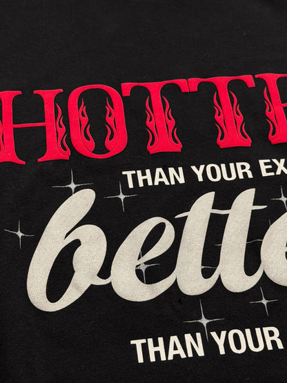 Hotter Than Ex Novelty Oversized Shirt