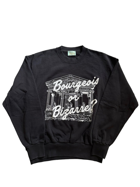 Bourgeois or Bizarre Crewneck