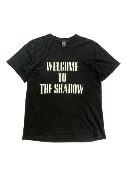 SS06 Welcome To The Shadow Tee